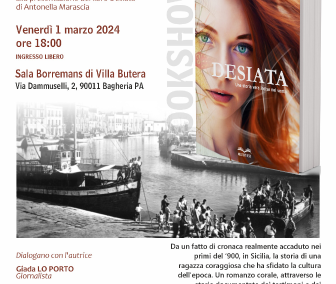 En el Teatro Villa Butera ‘Desìata’, la novela coral de Antonella Marascia – Viernes, 1 de marzo de 2024, 18.00 horas