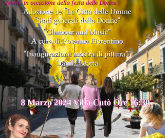 8 de Marzo: Bagheria se convierte en «Ciudad de las Mujeres». Evento en Villa Cutò entre compromiso civil, moda, música y arte – Viernes 8 de marzo a partir de las 16.30 h.