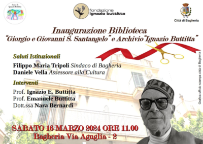 La Biblioteca Giorgio y Giovanni S. Santangelo abre sus puertas en Bagheria, Via Aguglia, y el Archivo «Ignazio Buttitta» – Sábado 16 de marzo a las 11.00 horas