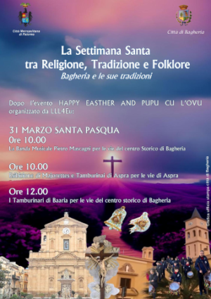 La settimana Santa a Bagheria tra religione, tradizione e folklore: “La Santa Pasqua” – Domenica 31 Marzo 2024