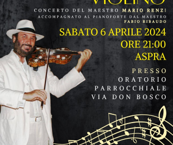 “Magic of a Violin”: Benefit concert at the parish oratory. Maria Santissima Addolorata of Aspra – Saturday, April 06, 2024
